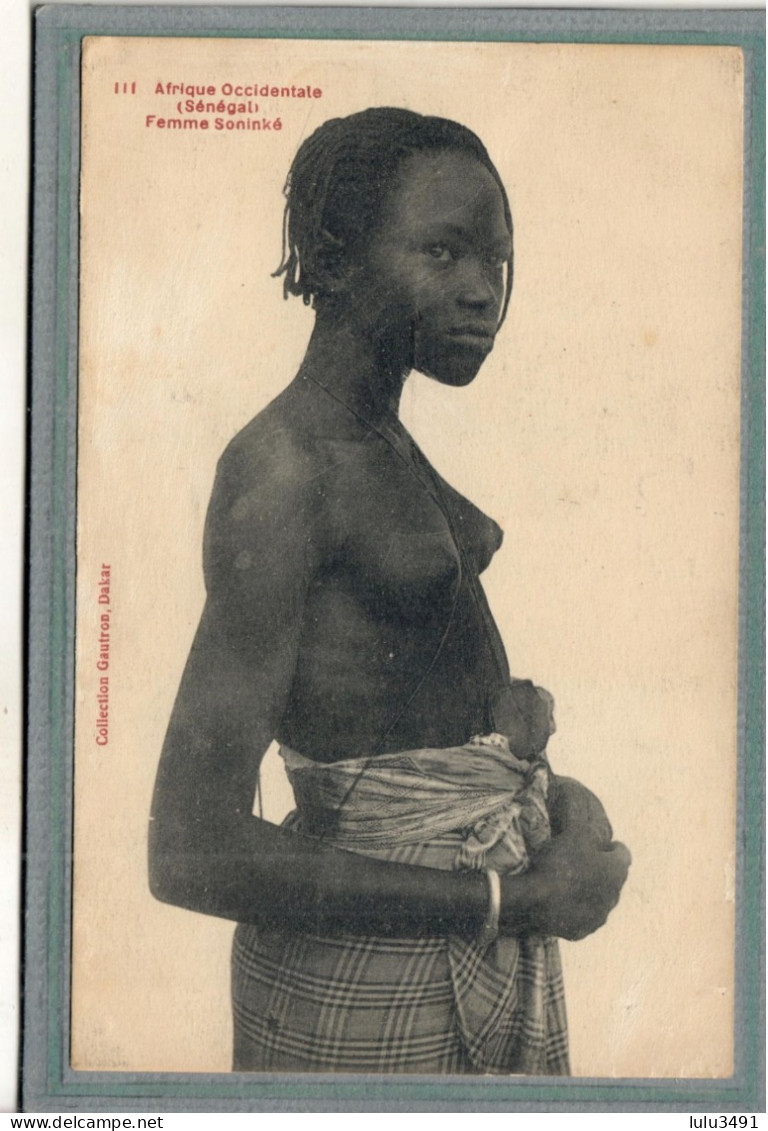 CPA-SENEGAL-Mots Clés: Ethnographie, Femme Soninké,  Seins Nus - 1910 - Sénégal