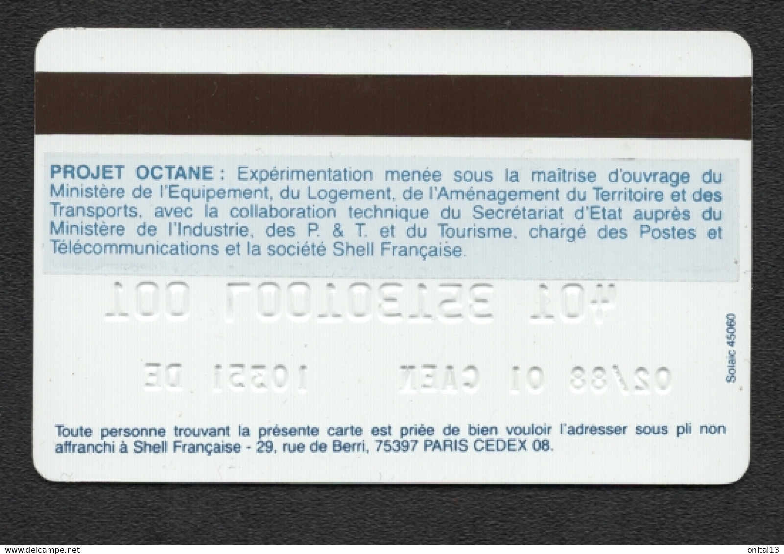 CARTE A PUCE SHELL / CARTE DE TEST PROJET OCTANE / VOIR AU DOS PTT / EQUIPEMENT TERRITOIRE F151 - Non Classés