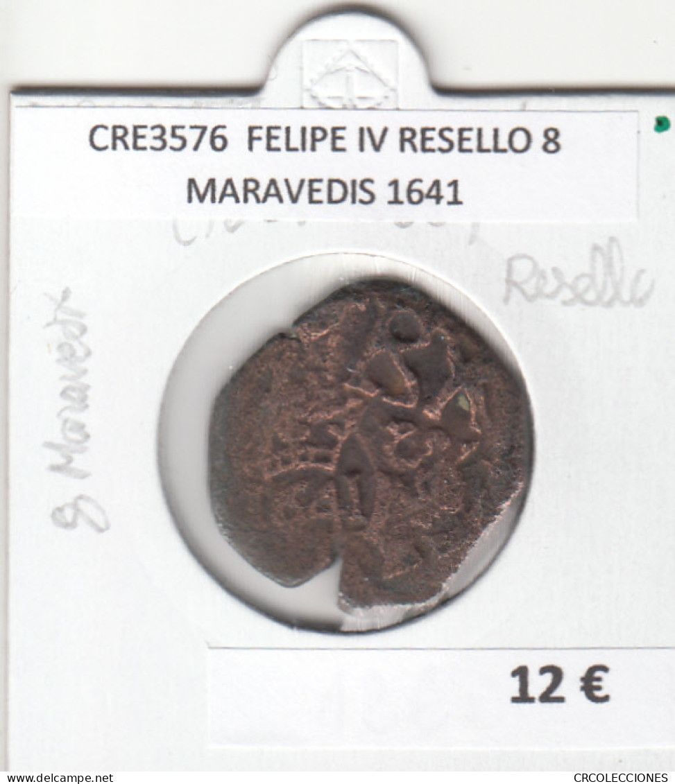 CRE3576 MONEDA ESPAÑA FELIPE IV RESELLO 8 MARAVEDIS - Other & Unclassified