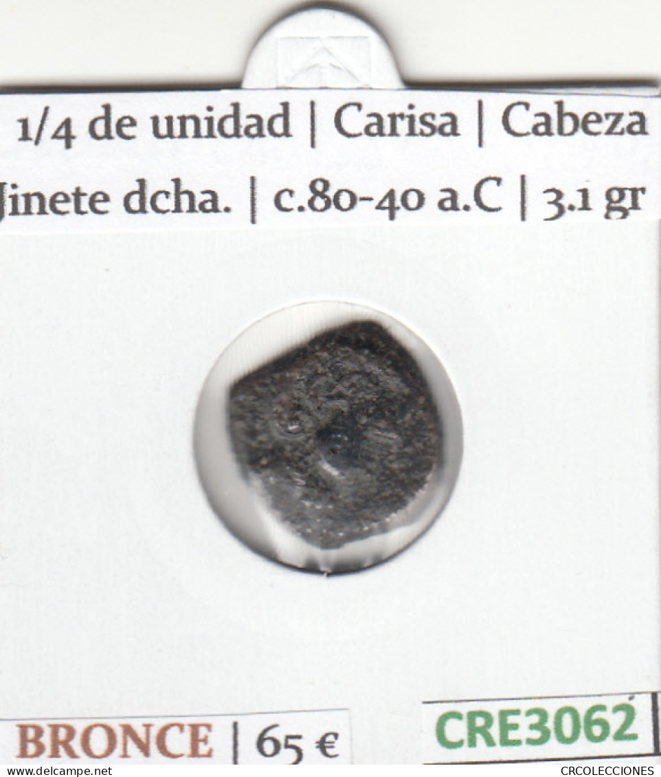 CRE3062 MONEDA ROMANA. VER DESCRIPCION EN FOTO - República (-280 / -27)