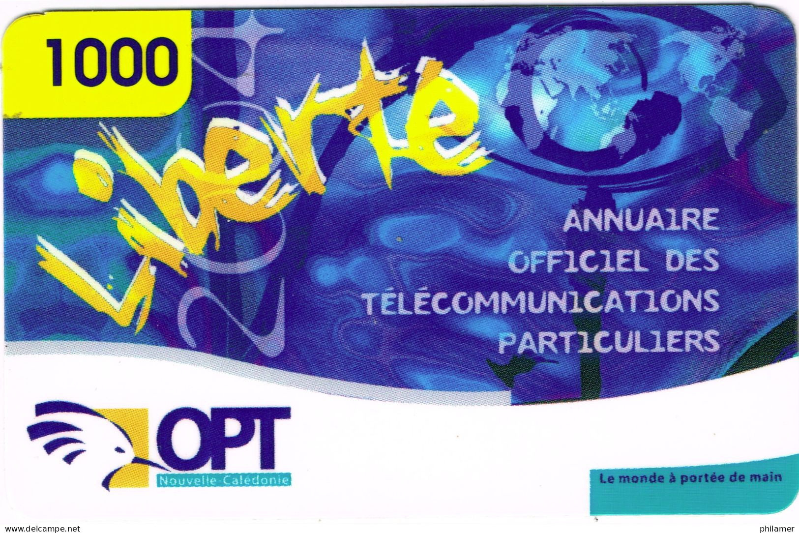 NOUVELLE CALEDONIE NEW CALEDONIA Telecarte Phonecard Prepayee Prepaid Liberte 1000 F Annuaire Bleu Ex. 2004 UT BE - Nieuw-Caledonië