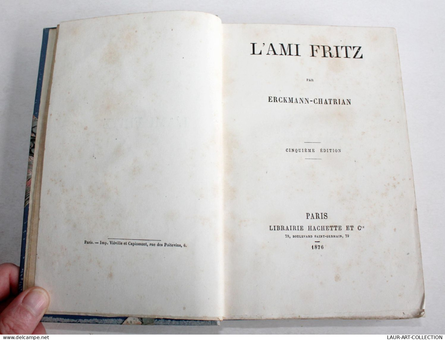 L'AMI FRITZ Par ERCKMANN CHATRIAN, 5e EDITION 1876 LIBRAIRIE HACHETTE ET Cie / ANCIEN LIVRE XIXe SIECLE (1803.233) - 1801-1900