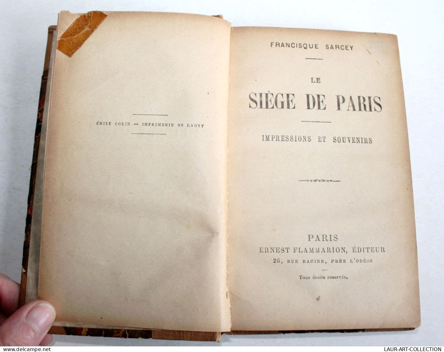 LE SIEGE DE PARIS IMPRESSIONS ET SOUVENIRS Par FRANCISQUE SARCEY 1871 FLAMMARION / ANCIEN LIVRE XIXe SIECLE (1803.235) - 1801-1900