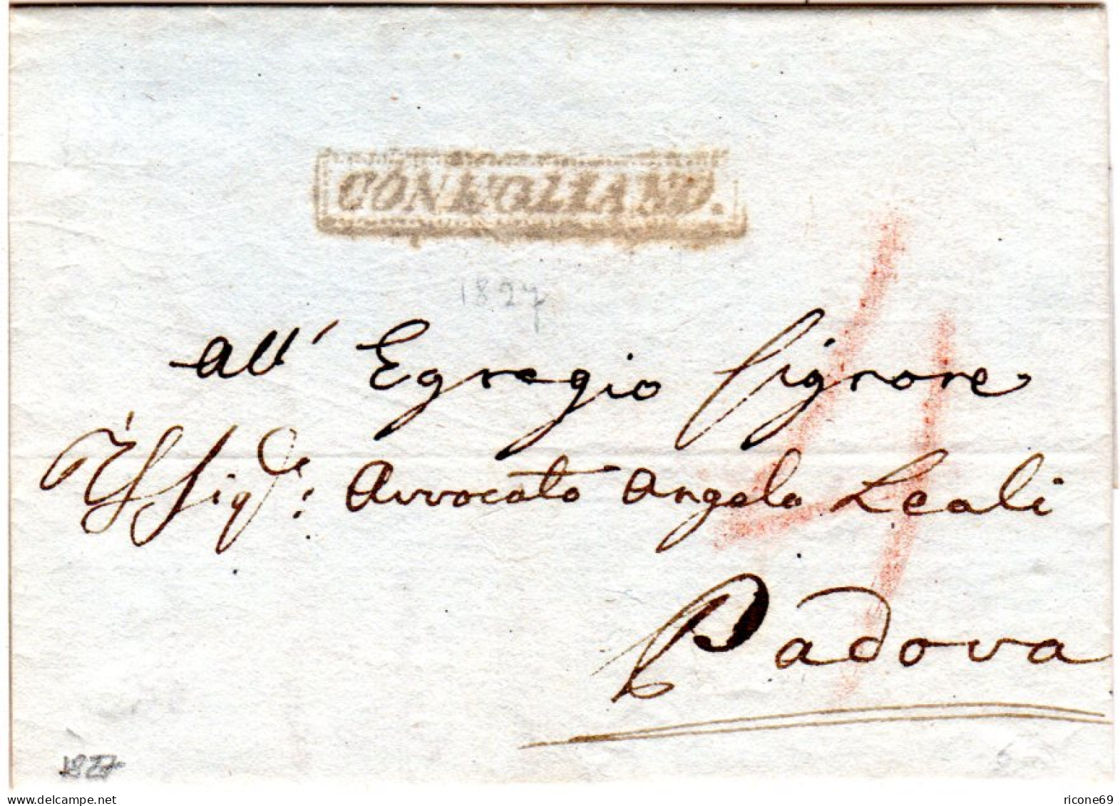 Lombardei Venetien Italien 1827, R1 CONEGLIANO Klar Auf Porto Brief N. Padova - Non Classés