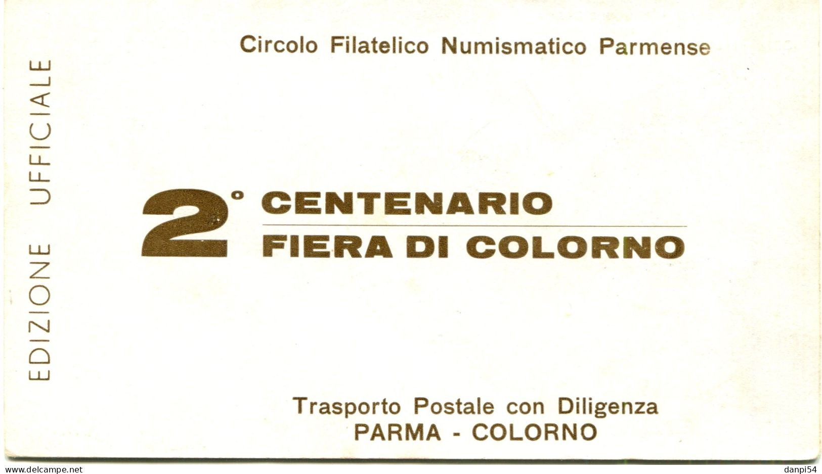 A208 - 2° Centenario Fiera Di Colorno - 1773-1973 - Edizione Ufficiale 2-9-1973 - Non Classés