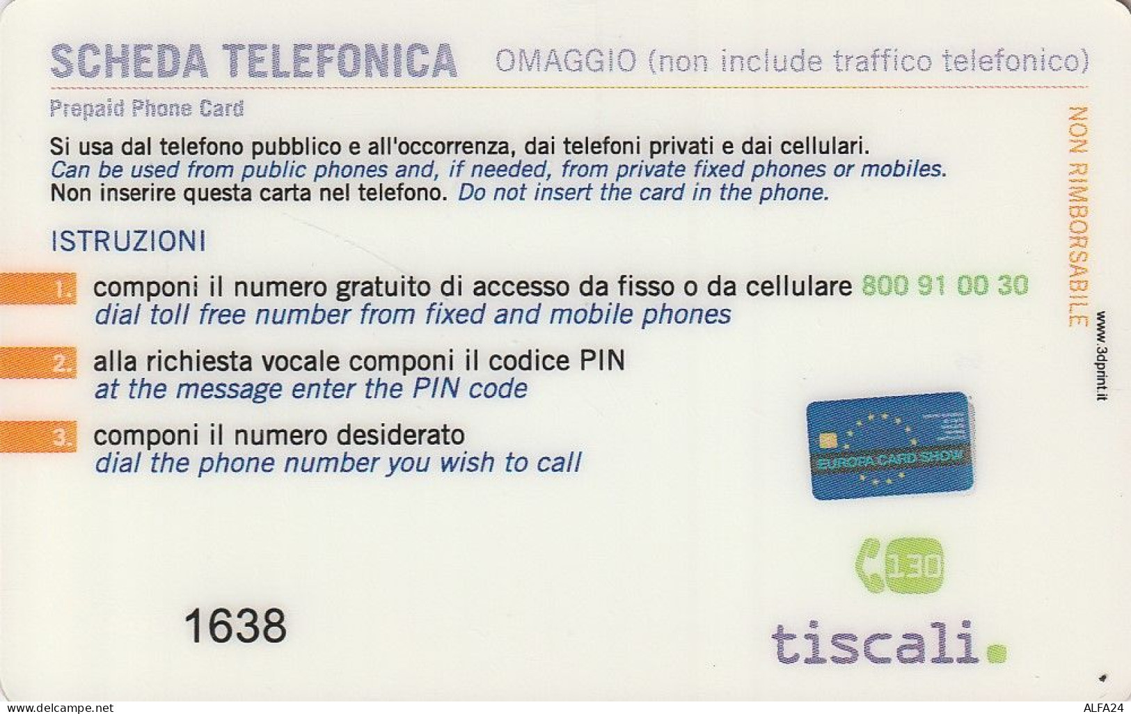PREPAID PHONE CARD ITALIA TISCALI (E78.10.2 - Schede GSM, Prepagate & Ricariche