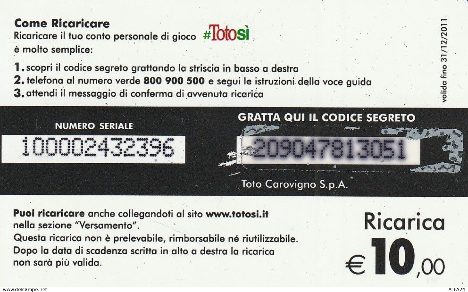 RICARICA TOTOSI 10  (E77.44.3 - Cartes GSM Prépayées & Recharges