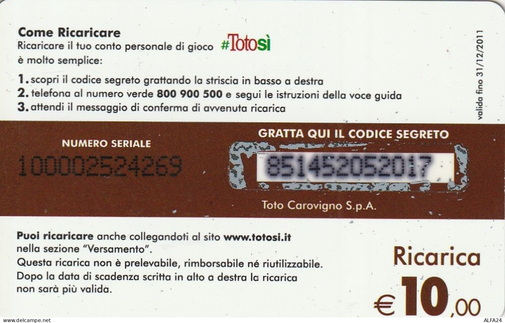 RICARICA TOTOSI 10  (E77.43.7 - Cartes GSM Prépayées & Recharges