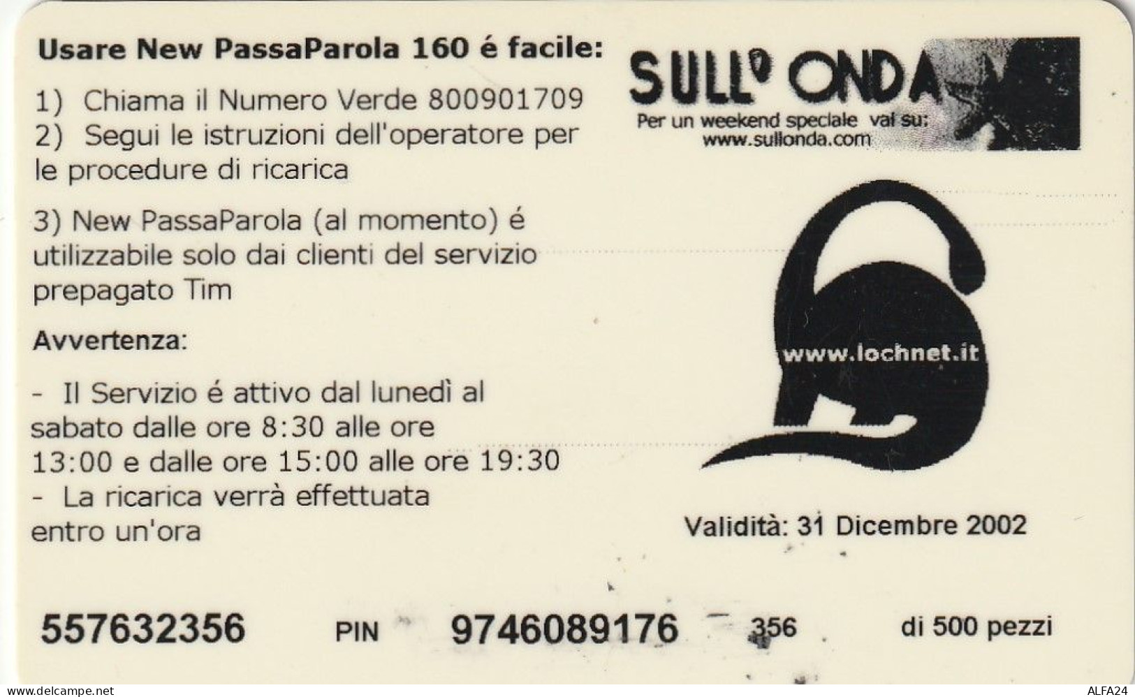 RICARICA TIM 160 CARNEVALE 2001  (E77.1.3 - [2] Sim Cards, Prepaid & Refills