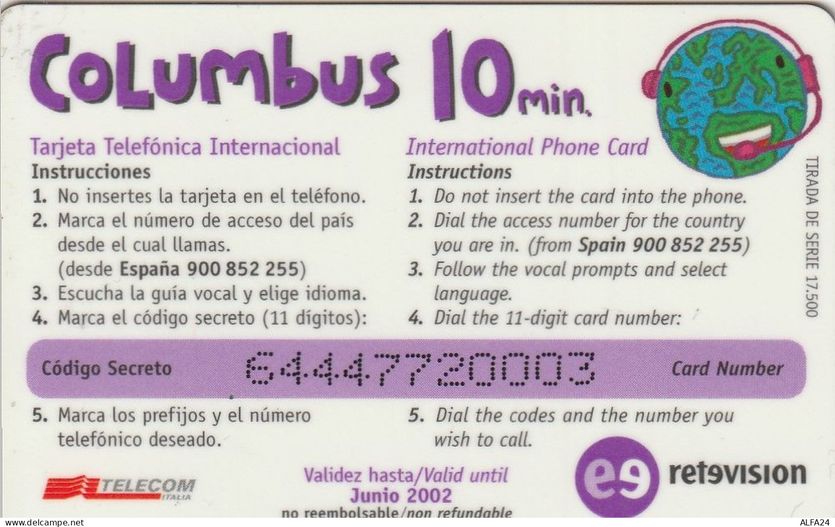 PREPAID PHONE CARD SPAGNA TELECOM COLUMBUS 10 M (USP27.7 - Autres & Non Classés