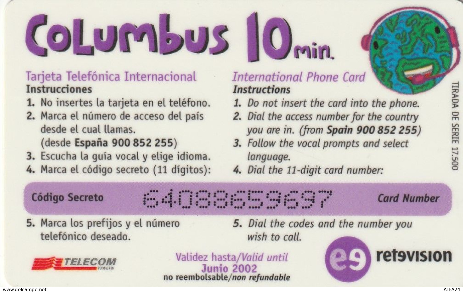 PREPAID PHONE CARD SPAGNA TELECOM COLUMBUS 10 M (USP27.8 - Otros & Sin Clasificación