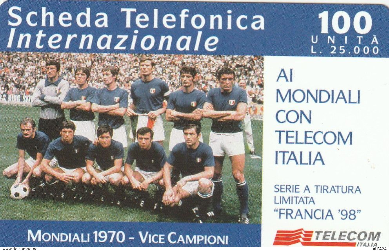 4234 PREPAGATA INTERNAZIONALE TELECOM MONDIALI CALCIO 1970 (USP22.1 - [2] Tarjetas Móviles, Prepagadas & Recargos