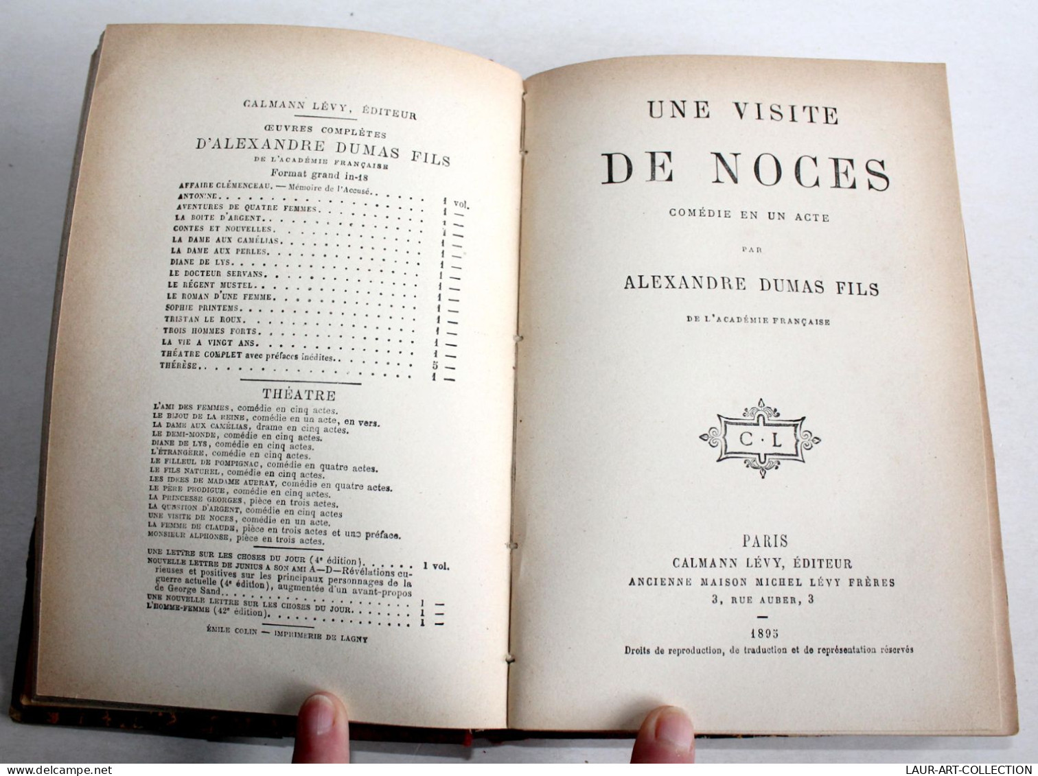 THEATRE RARE 3 COMEDIE XIXe De DUMAS PRINCESSE GEORGES, VISITE DE NOCE, AMI FEMME / ANCIEN LIVRE XIXe SIECLE (1803.240) - Autori Francesi