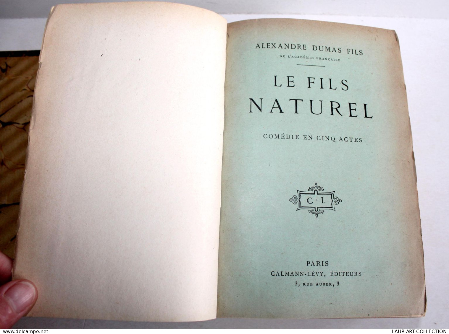 THEATRE RARE 3 COMEDIE XIXe Par DUMAS FILS NATUREL + L'ETRANGERE + PERE PRODIGUE, ANCIEN LIVRE XIXe SIECLE (1803.242) - French Authors