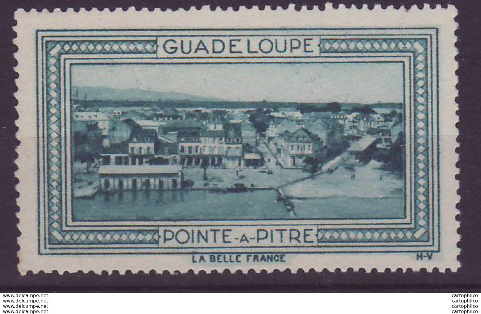 Vignette ** Guadeloupe Pointe A Pitre - Unused Stamps