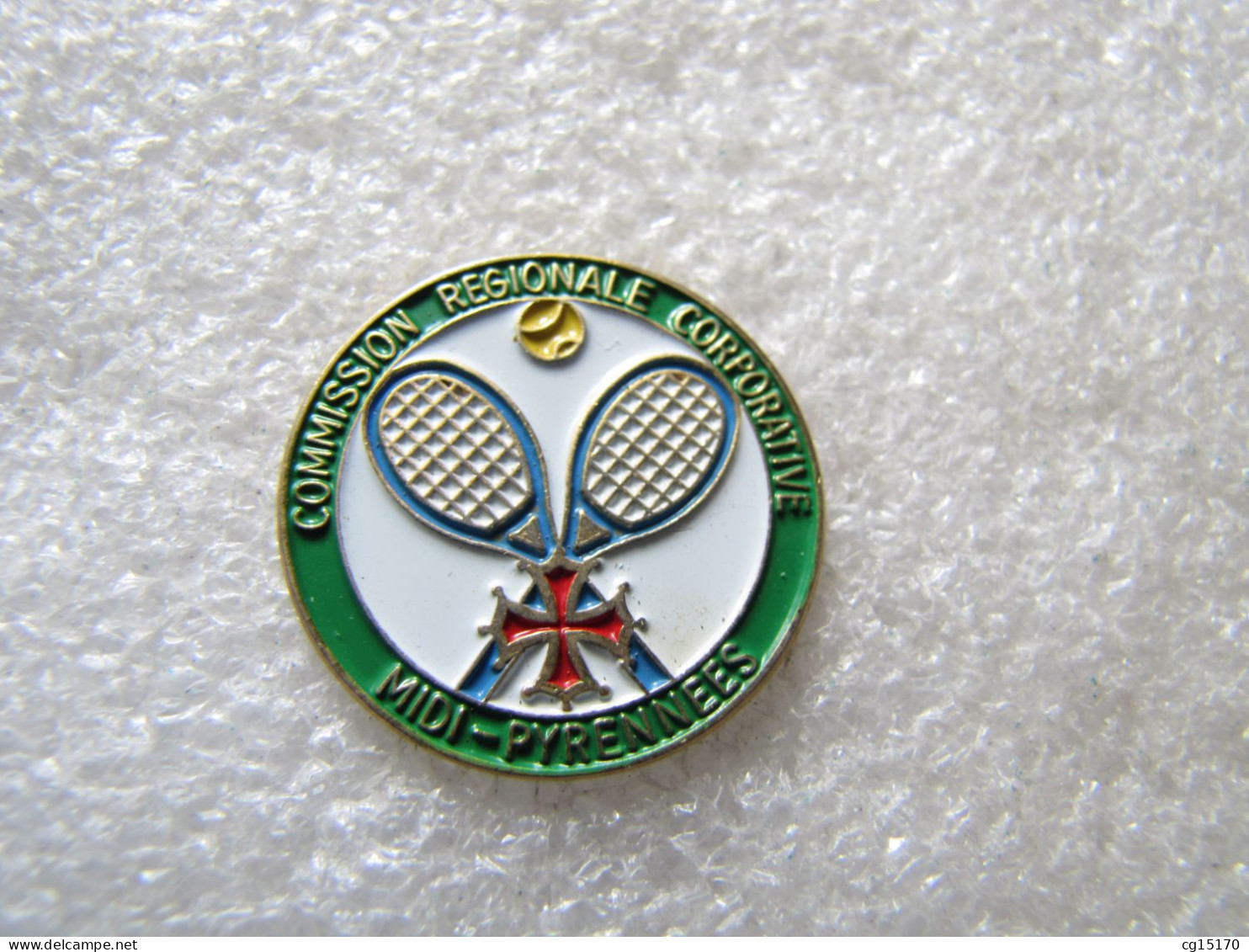 PIN'S     TENNIS   COMMISSION REGIONALE CORPORATIVE  MIDI  PYRÉNÉES - Tenis