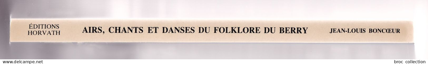 Airs, Chants Et Danses Du Folklore Du Berry, Jean-Louis Boncoeur, 1980, Vielle, Cornemuse - Centre - Val De Loire