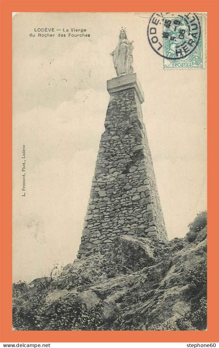 A721 / 567 34 - LODEVE Le Vierge Du Rocher Des Fourches - Lodeve