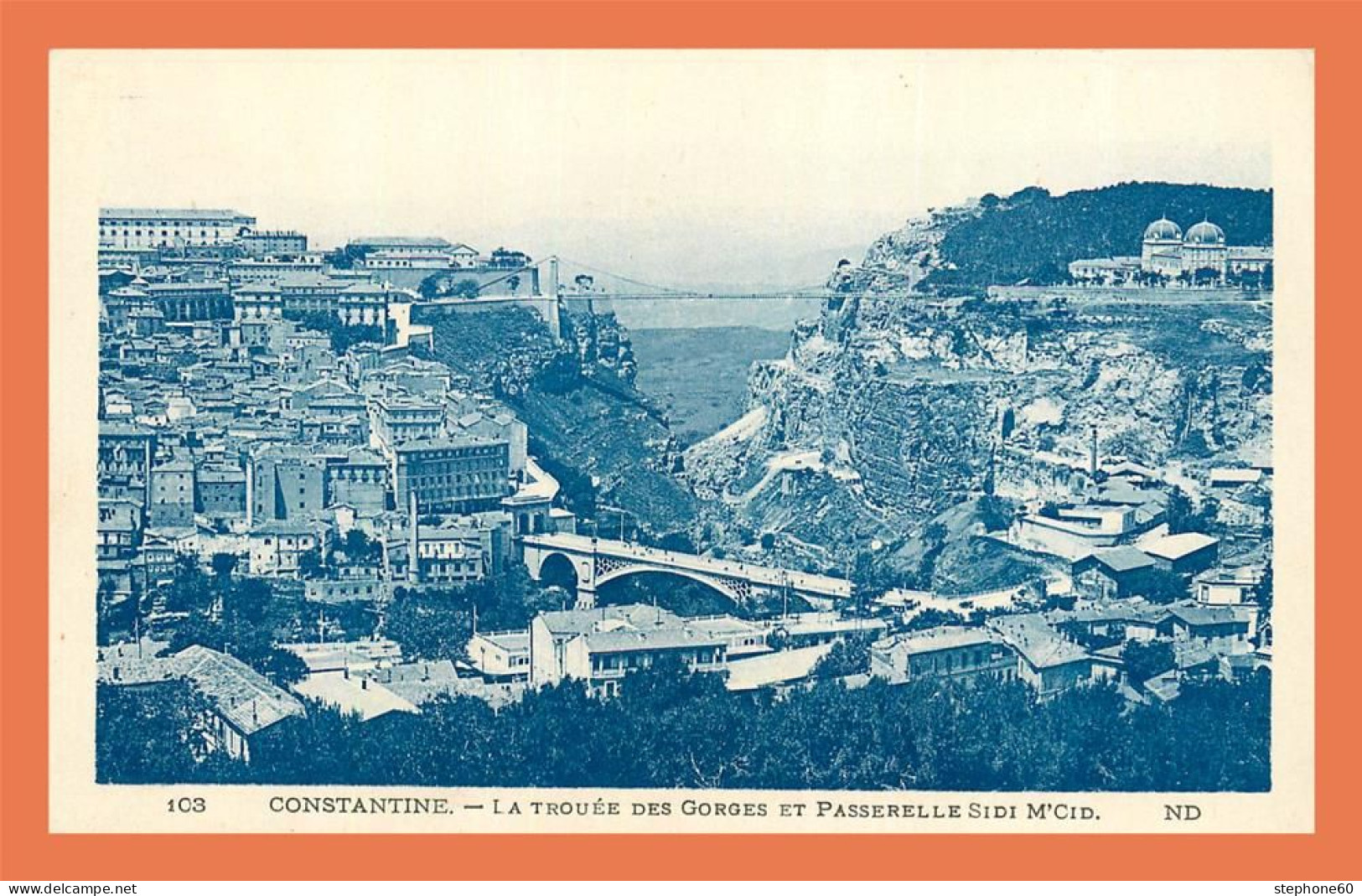 A721 / 327 Algérie CONSTANTINE La Trouée Des Gorges Et Passerelles - Konstantinopel