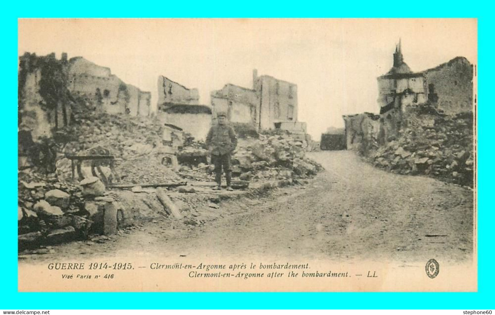 A725 / 255 55 - CLERMONT EN ARGONNE Apres Le Bombardement Guerre 1914 - Clermont En Argonne