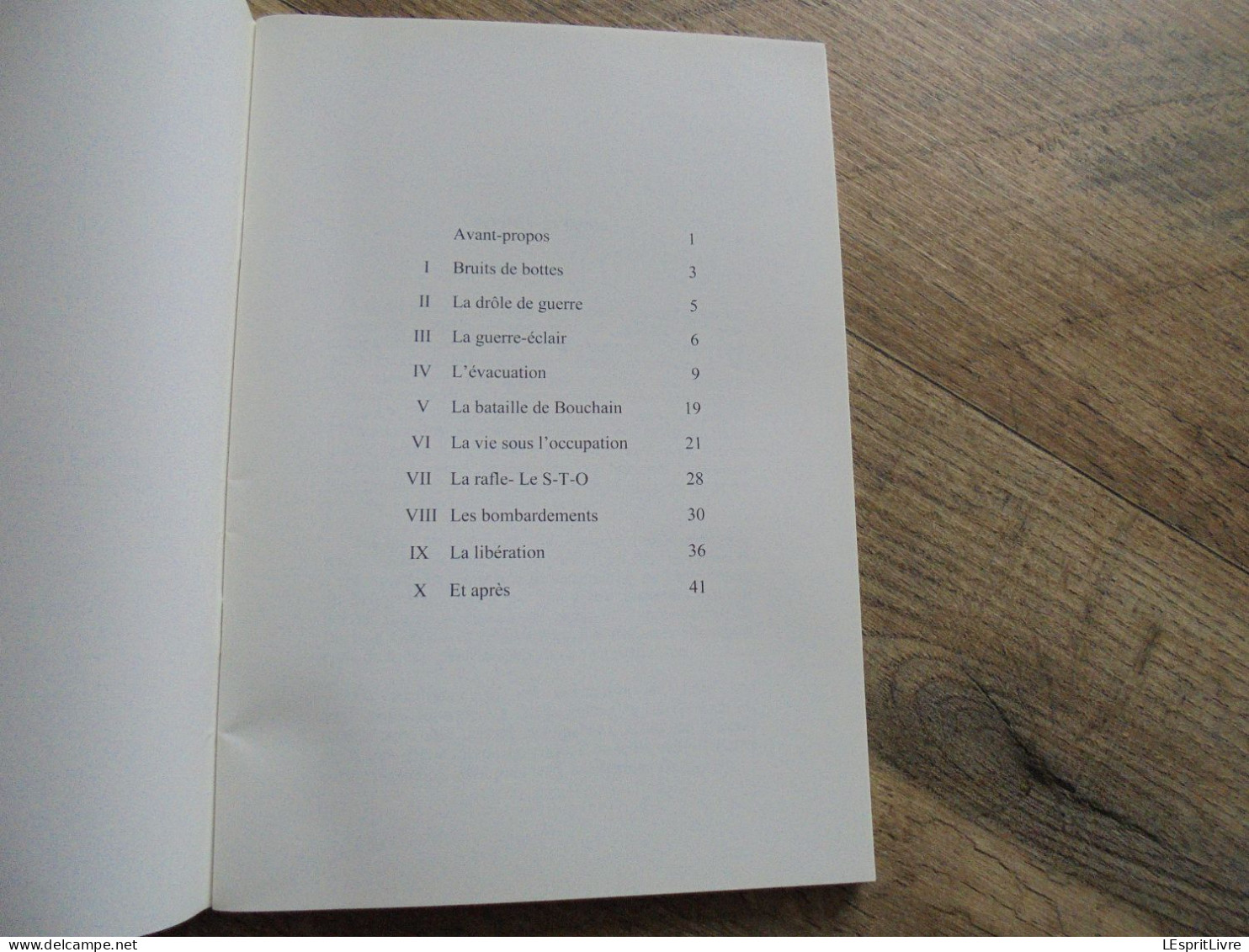 SOUVENIRS DE GUERRE D'UN NON COMBATTANT Régionalisme Valenciennes Guerre 40 45 Bataille Bouchain STO Libération Rafle - Guerre 1939-45