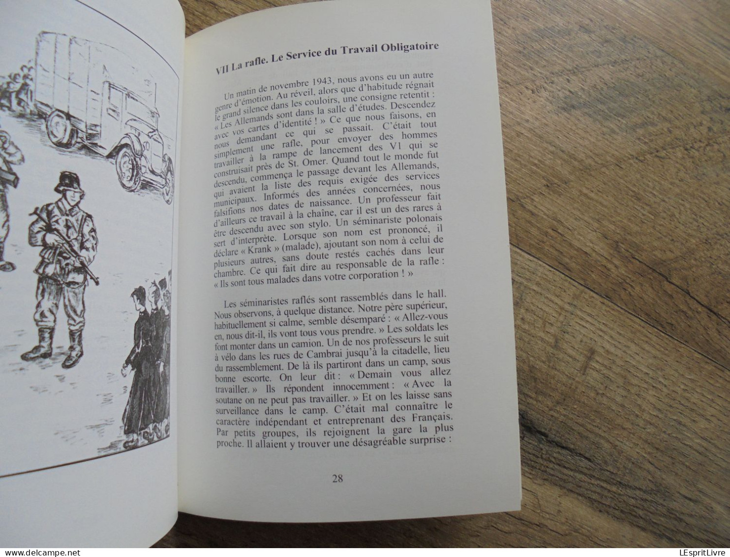 SOUVENIRS DE GUERRE D'UN NON COMBATTANT Régionalisme Valenciennes Guerre 40 45 Bataille Bouchain STO Libération Rafle