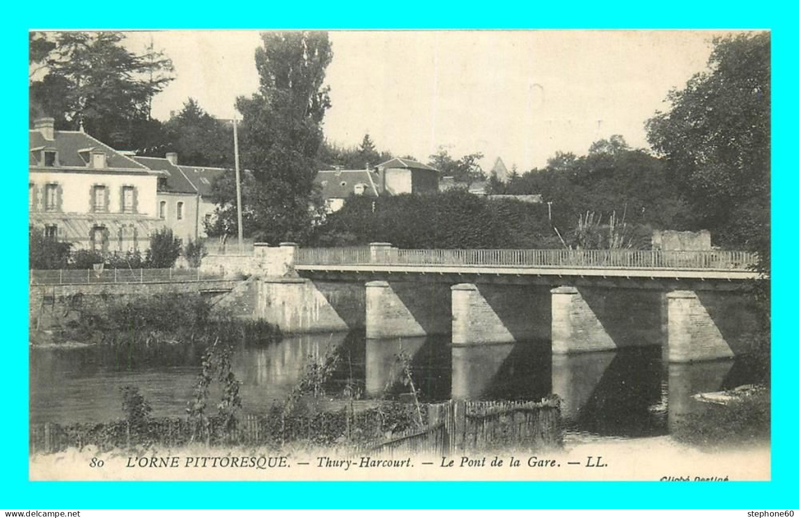 A730 / 395 14 - THURY HARCOURT Le Pont De La Gare - Thury Harcourt