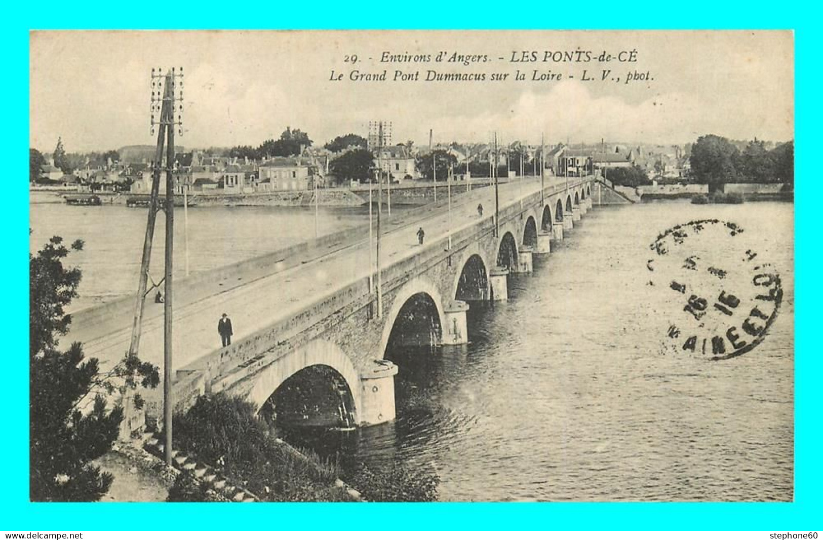 A731 / 297 49 - LES PONTS DE CE Le Grand Pont Dummacus Sur La Loire - Les Ponts De Ce