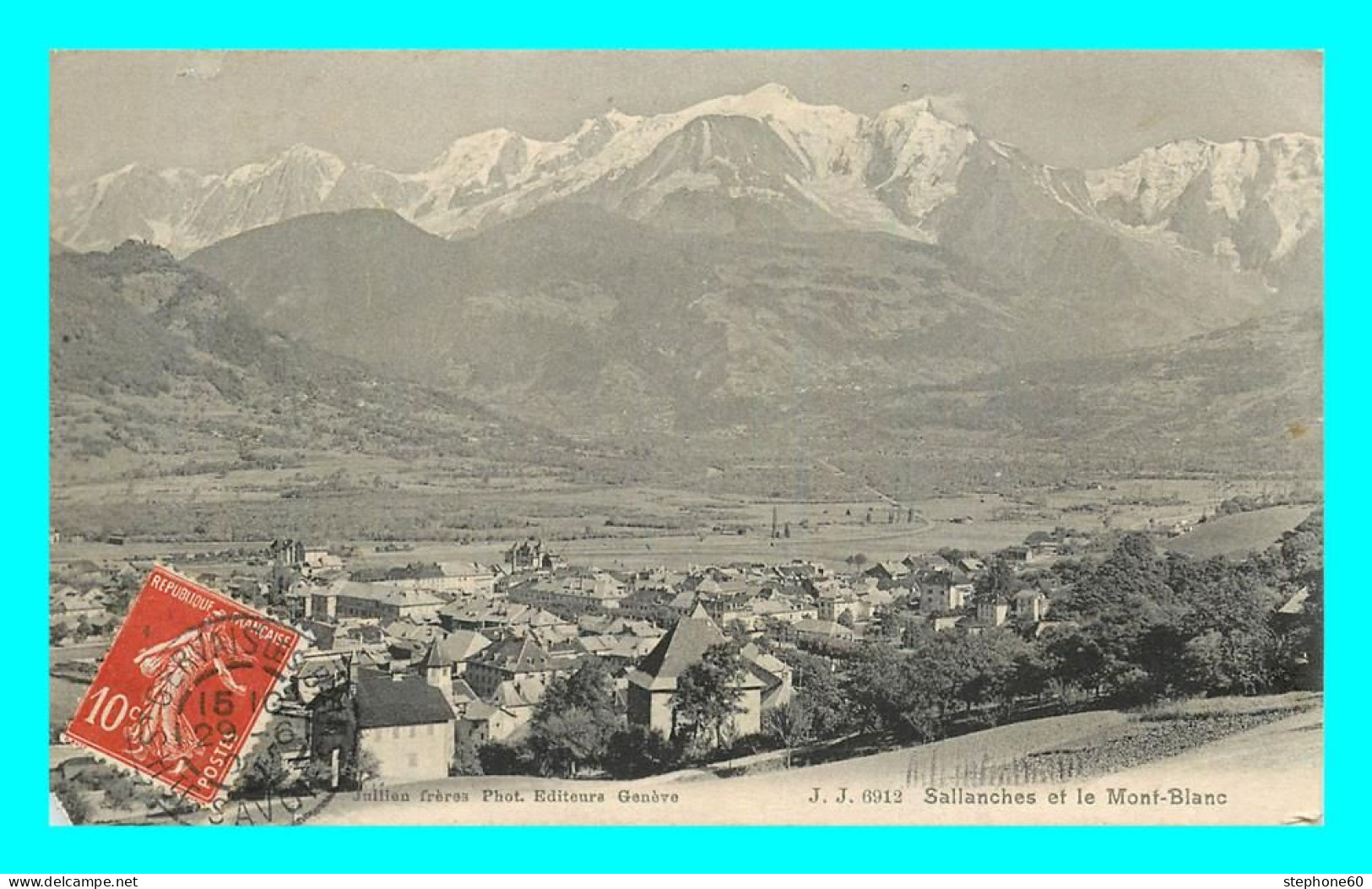 A735 / 263 74 - SALLANCHES Le Mont-Blanc - Sallanches