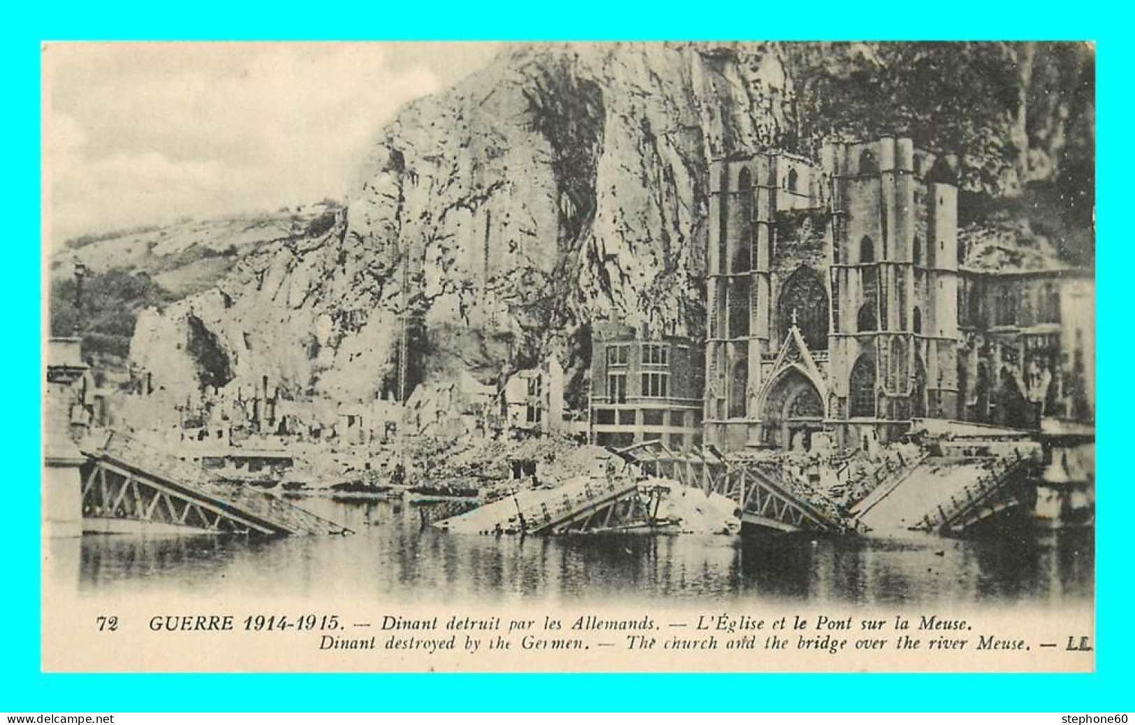 A737 / 513 DINANT Guerre 1914 Eglise Et Pont Sur La Meuse - Dinant