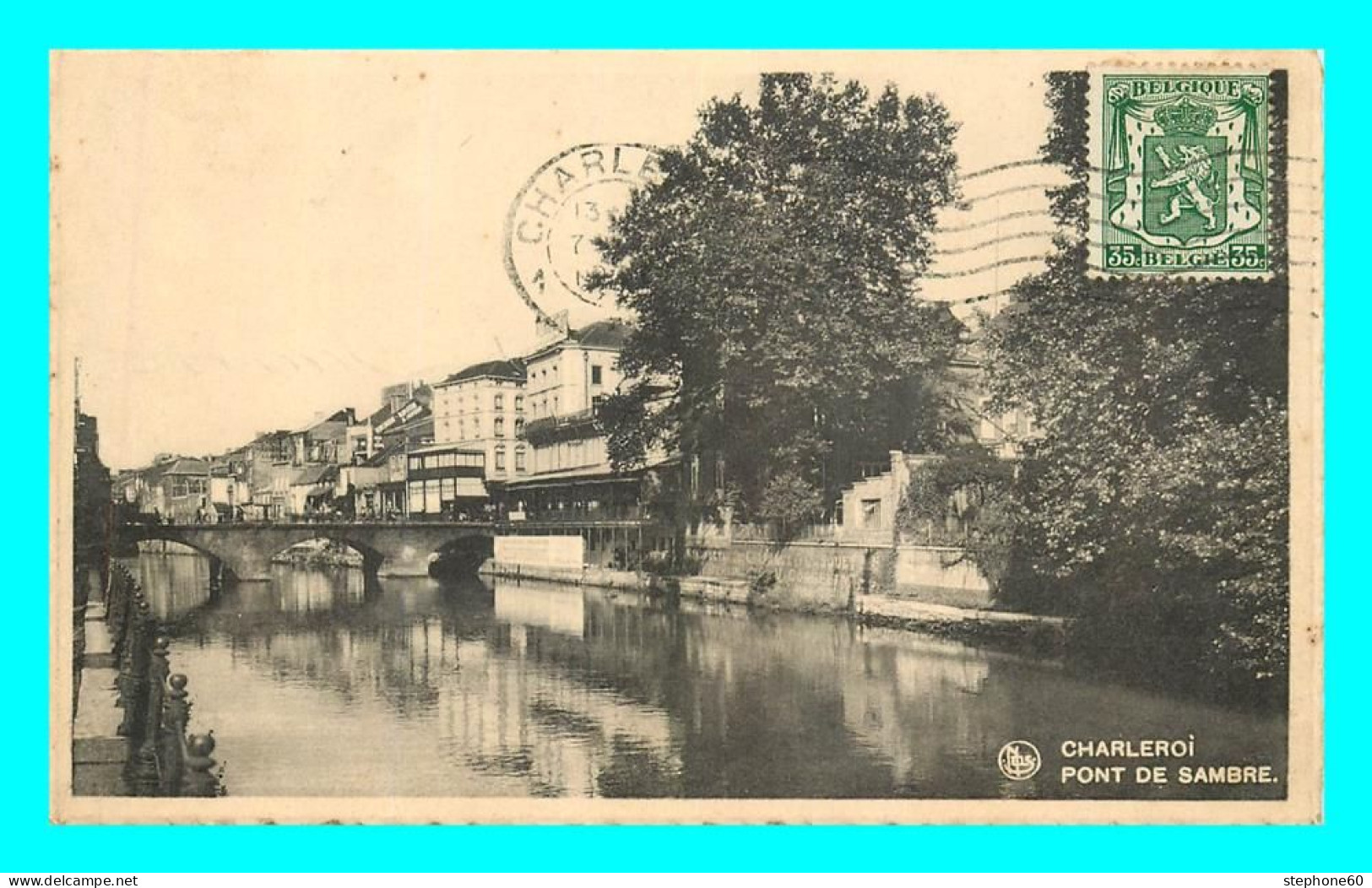 A739 / 311 CHARLEROI Pont De Sambre - Charleroi