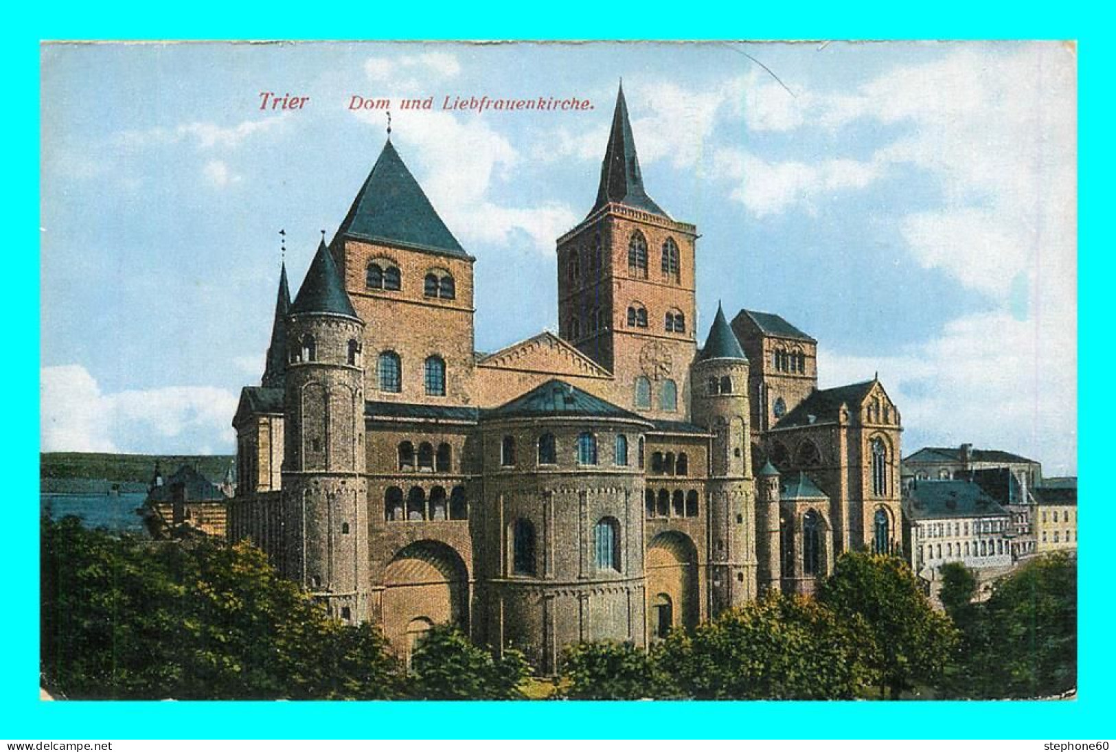 A742 / 333 TRIER Dom Und Liebfrauenkirche - Trier