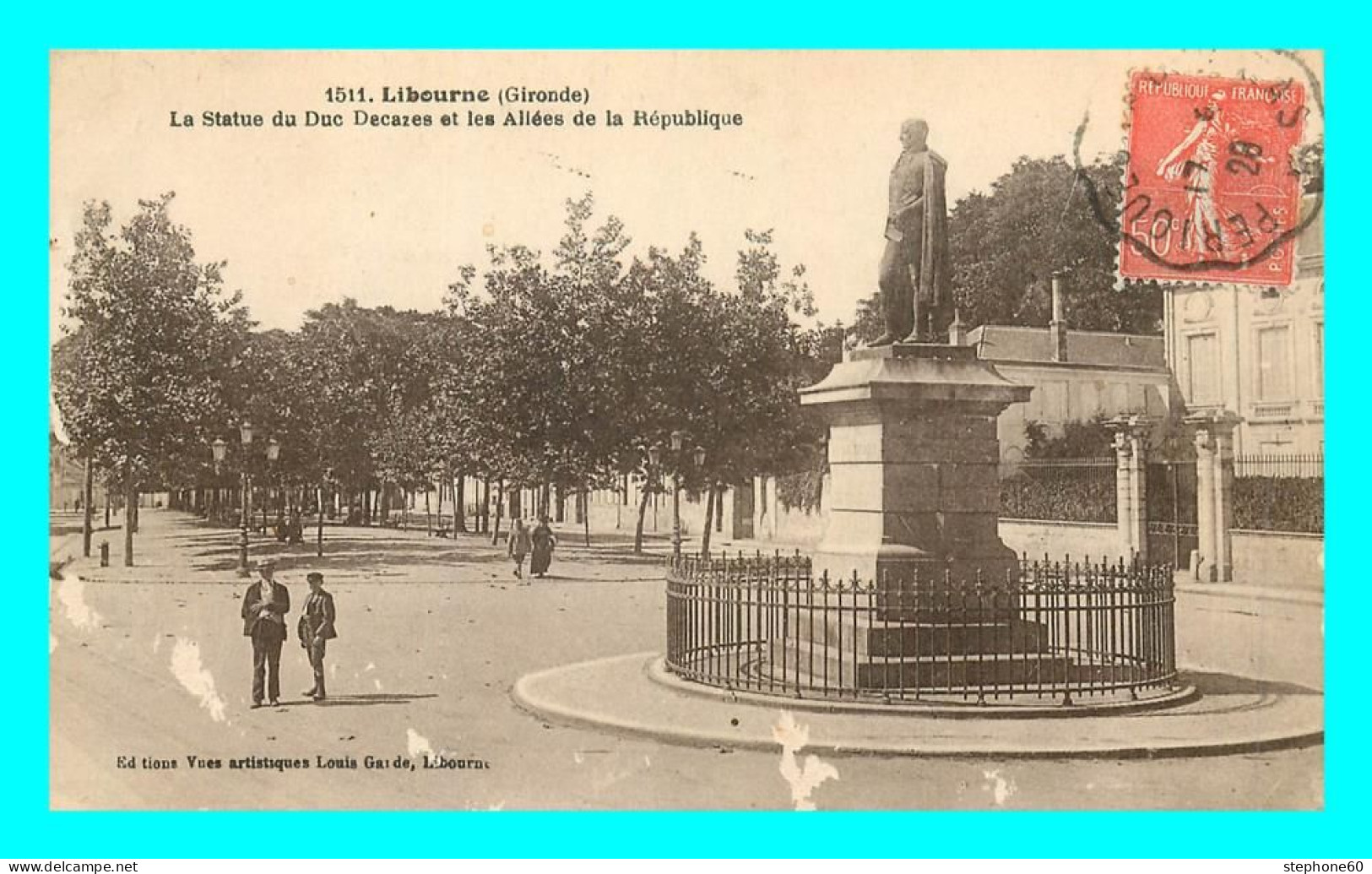 A753 / 453 33 - LIBOURNE Statue Du Duc Decazes - Libourne