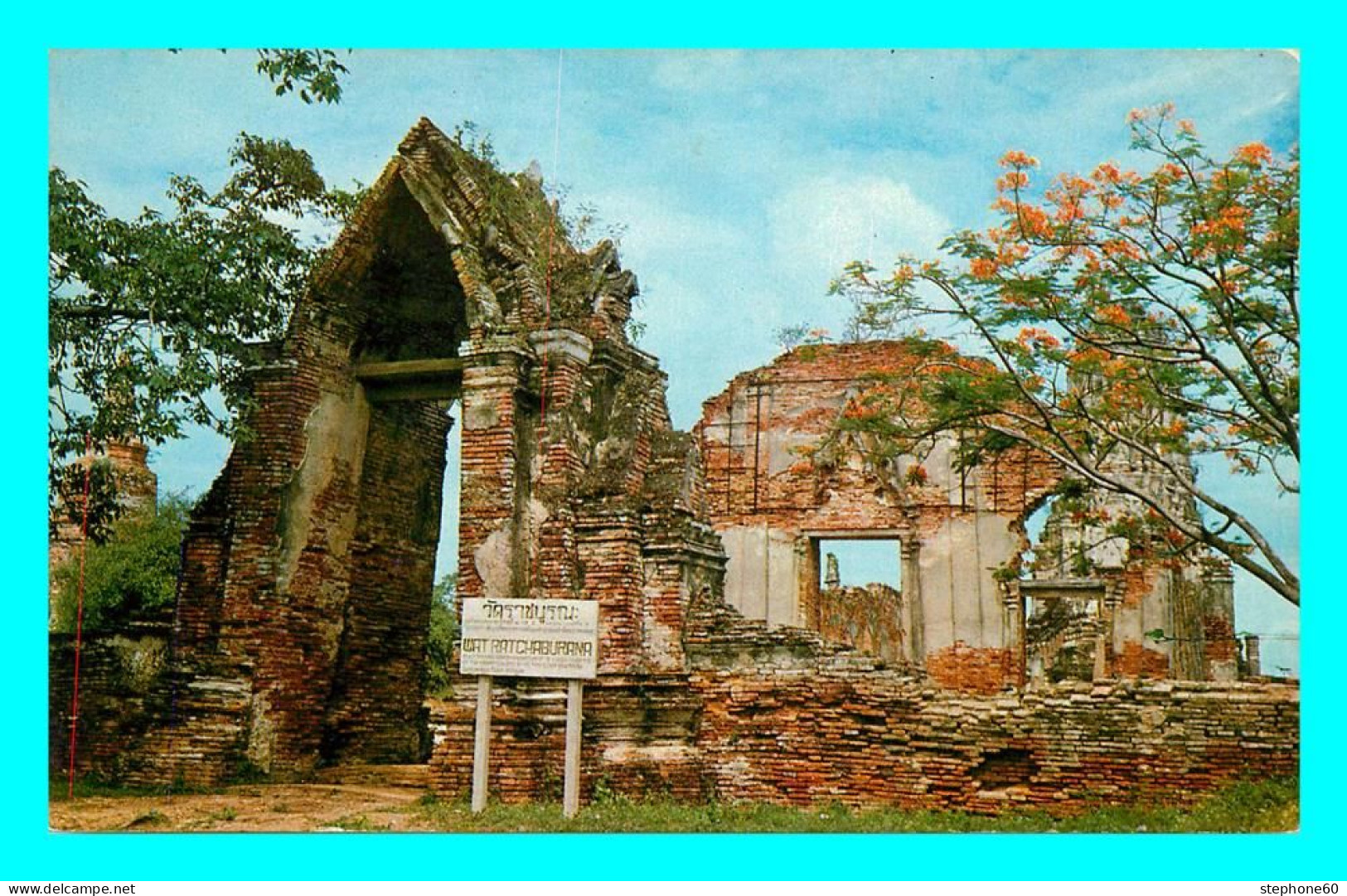 A752 / 009 THAILANDE Ruins Of Wat Rajburana - Tailandia