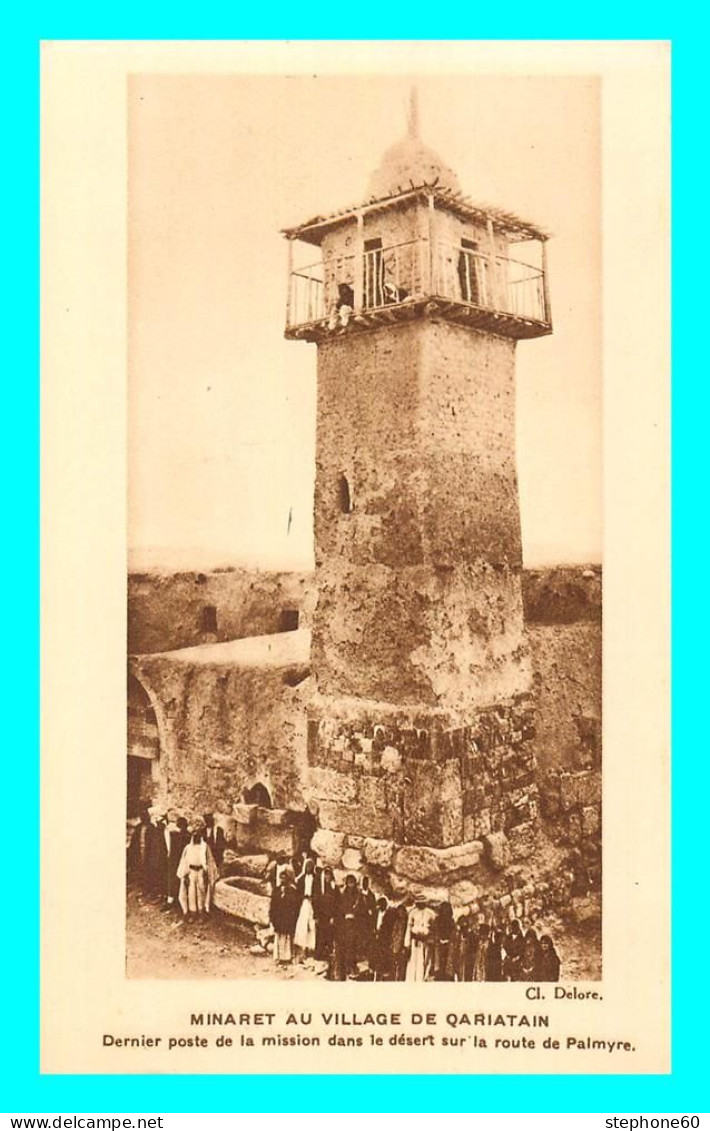 A755 / 585 SYRIE Minaret Au Village De QARIATAIN - Syrien