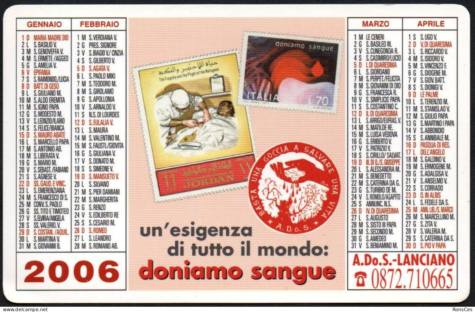 ITALIA 2006 - CALENDARIO TASCABILE - A.DO.S. LANCIANO - ASSOCIAZIONE DONATORI DI SANGUE - I - Small : 2001-...