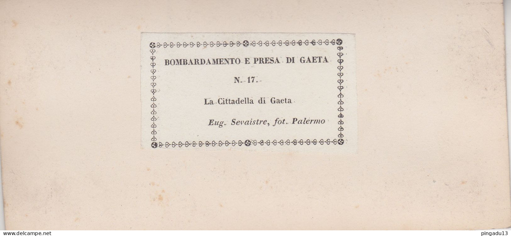 Italie Italia Bombardamento E Presa Di Gaeta La Cittadella Eug Sevaistre Foto Palermo Sicilia - Stereoscopic