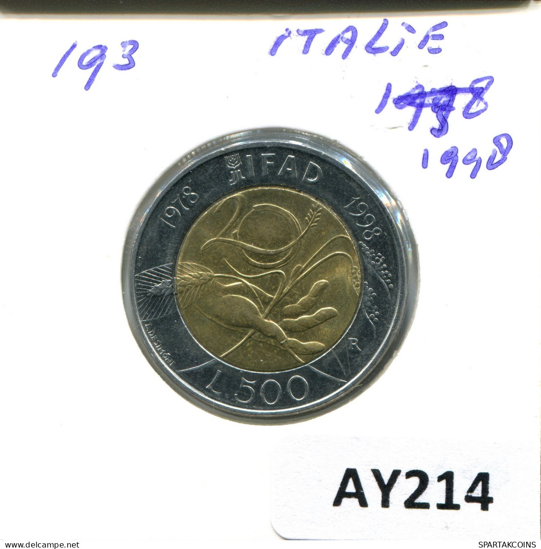 500 LIRE 1998 ITALY Coin BIMETALLIC #AY214.2.U.A - 500 Liras