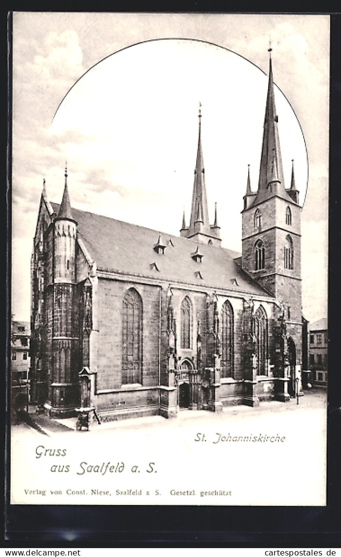 AK Saalfeld A. S., Die St. Johanniskirche  - Saalfeld