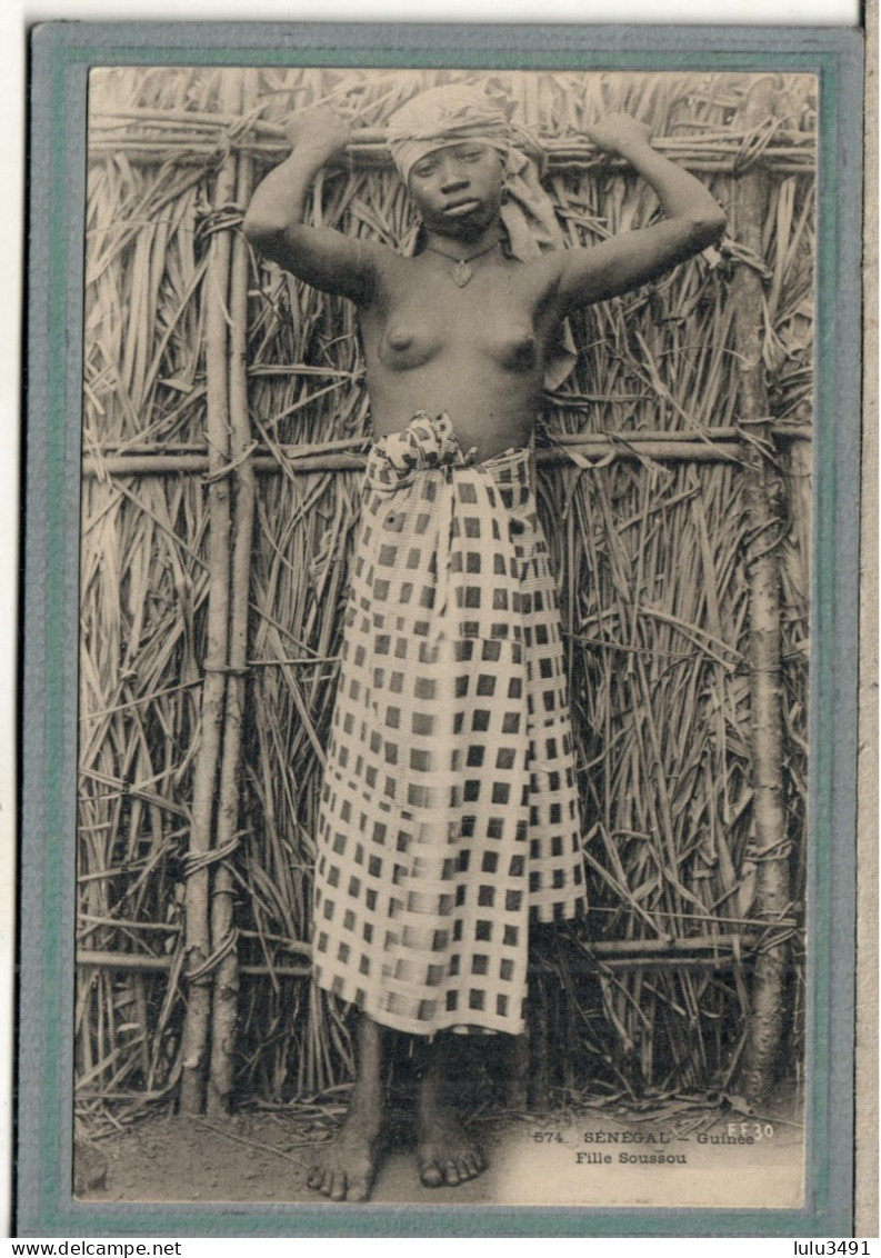 CPA-SENEGAL - GUINEE - Mots Clés: Ethnographie, Fille Soussou, Seins Nus - 1900 - Sénégal