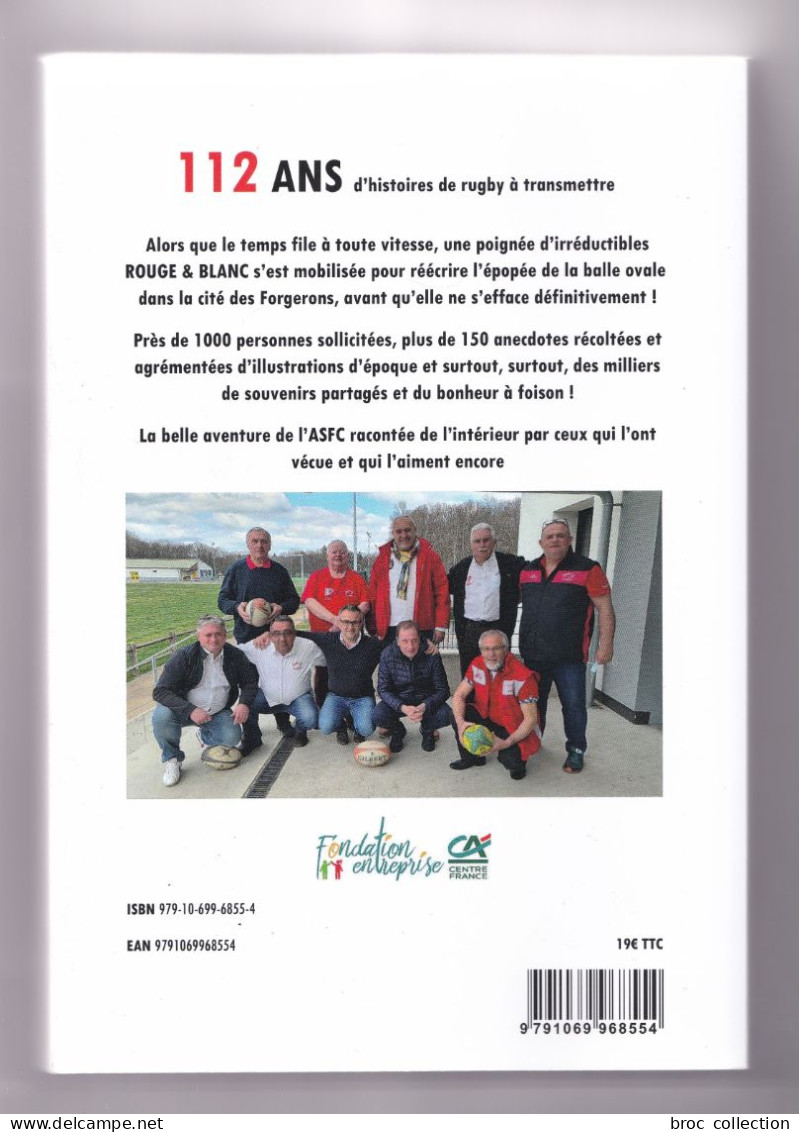 Anecdotes Savoureuses Des Forgerons Commentryens, Des Histoires Du Rugby à Commentry, A.S.F. Commentry 2021 - Bourbonnais