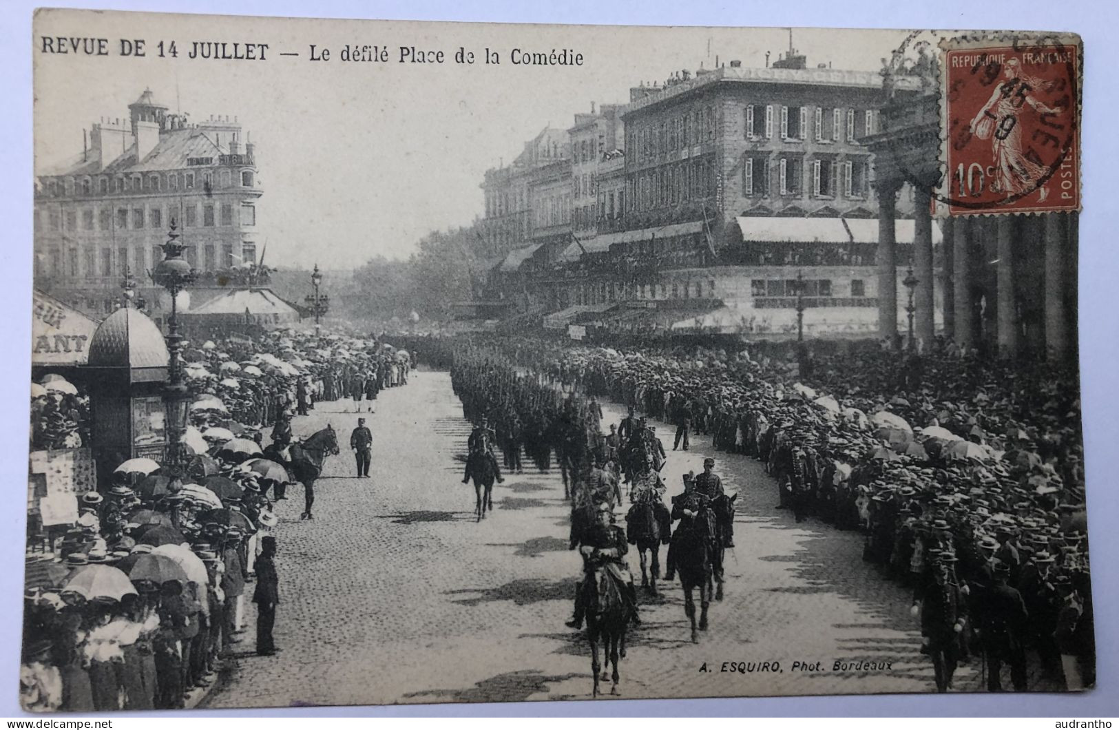 CPA BORDEAUX 1919 - REVUE 14 JUILLET - DEFILE PLACE DE LA COMEDIE - A. ESQUIRO - Radigalès Rue Montfaucon - Otras Guerras