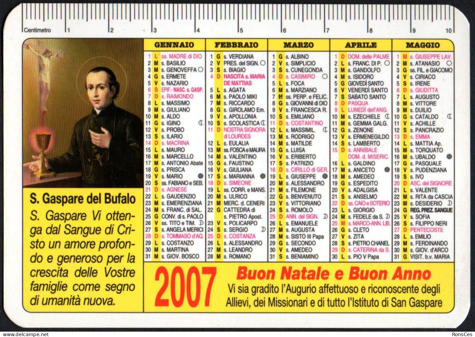 ITALIA 2007 - CALENDARIO TASCABILE - PRIMAVERA MISSIONARIA - SAN GASPARE DEL BUFALO - COLLEGIO PREZIOSISSIMO SANGUE - I - Kleinformat : 2001-...