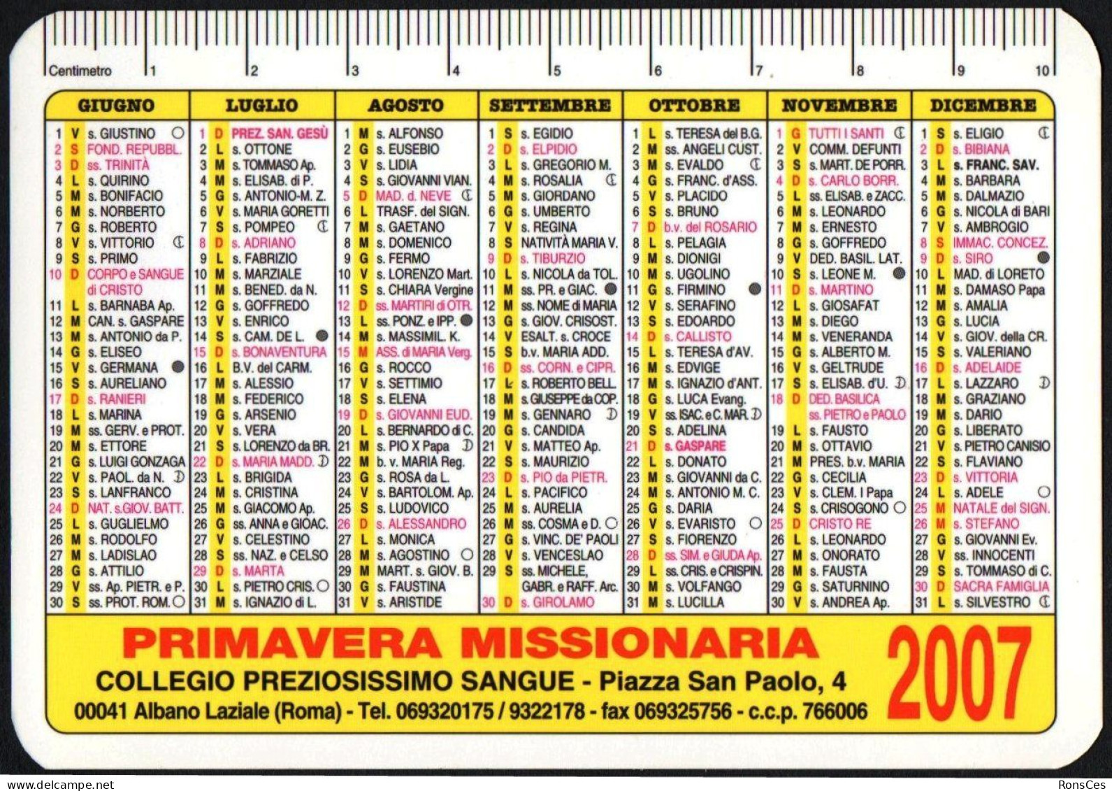 ITALIA 2007 - CALENDARIO TASCABILE - PRIMAVERA MISSIONARIA - SAN GASPARE DEL BUFALO - COLLEGIO PREZIOSISSIMO SANGUE - I - Small : 2001-...