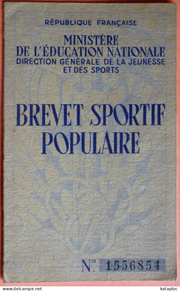BREVET SPORTIF POPULAIRE Avec VIGNETTES 1957 1958 1959 - 3 SCANS - Non Classificati