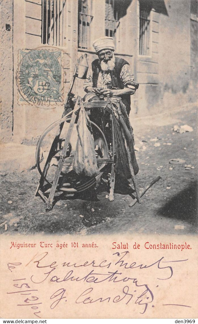 Turquie - Salut De CONSTANTINOPLE - Aiguiseur Turc Agé De 101 Ans - Rémouleur - Précurseur Voyagé 1902 (2 Scans) - Türkei