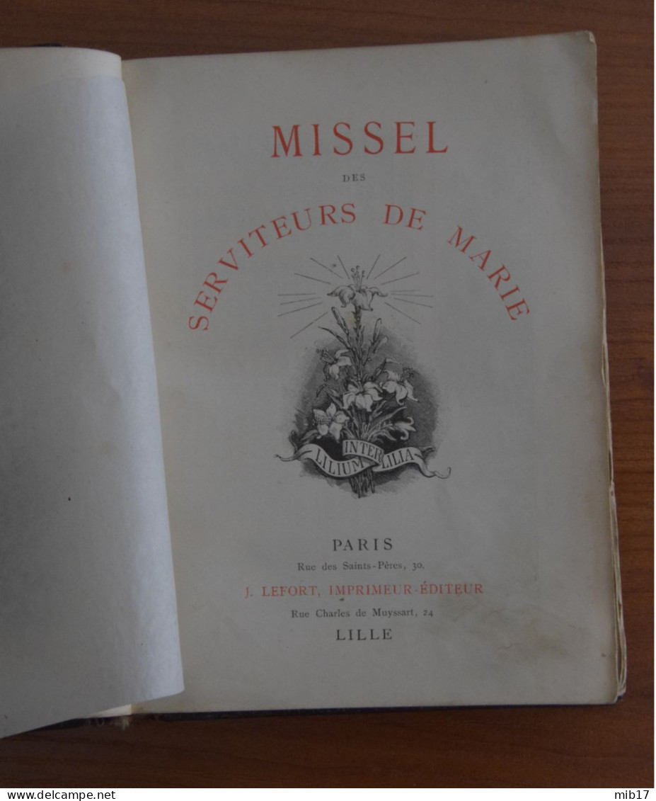 Ancien MISSEL Des SERVITEURS DE MARIE J. LEFORT 1891 - 1801-1900
