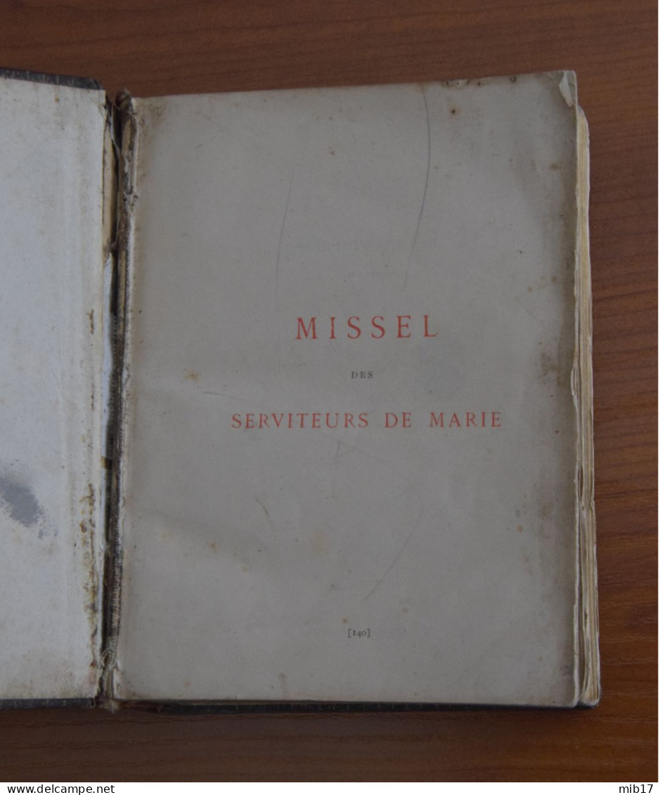 Ancien MISSEL des SERVITEURS DE MARIE J. LEFORT 1891