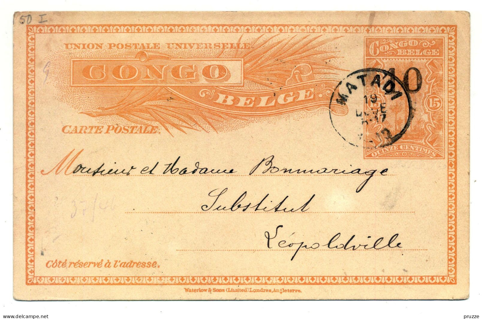 Belgisch-Kongo, Matadi 1910 Nach Leopoldville (Kinshasa) - Postwaardestukken