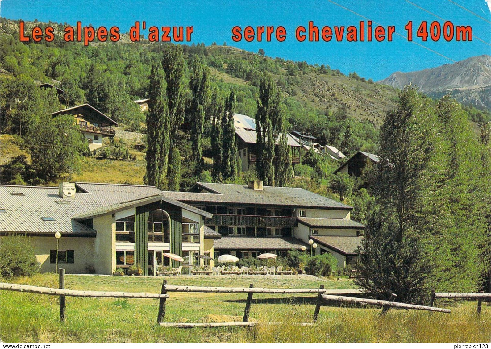 05 - Serre Chevalier - La Salle Les Alpes - Centre De Vacances "Les Alpes D'Azur" - Serre Chevalier